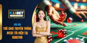 Xóc Đĩa - Trò Chơi Truyền Thống Được Tái Hiện Tại Kubet88